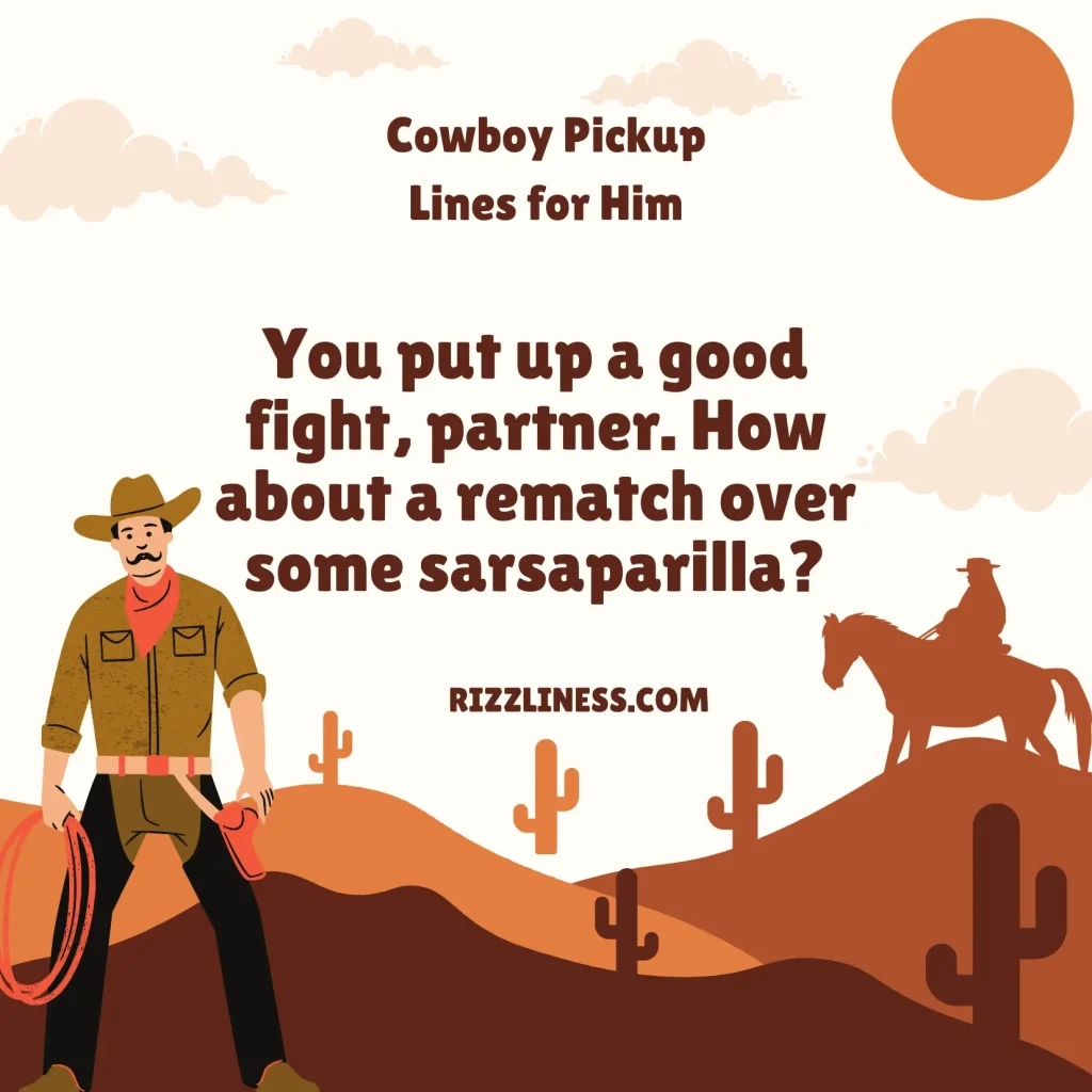 Cowboy Pickup Line for Him