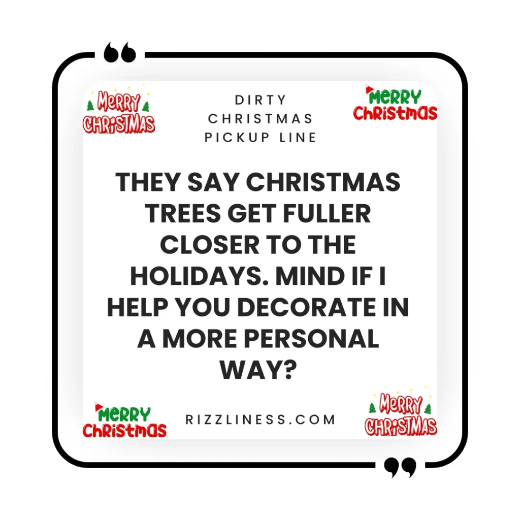 Dirty Christmas Rizz Line