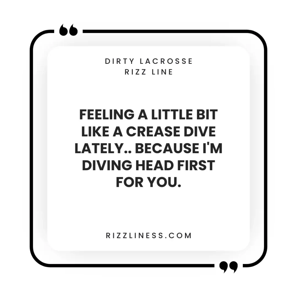 Dirty Lacrosse Rizz Line
