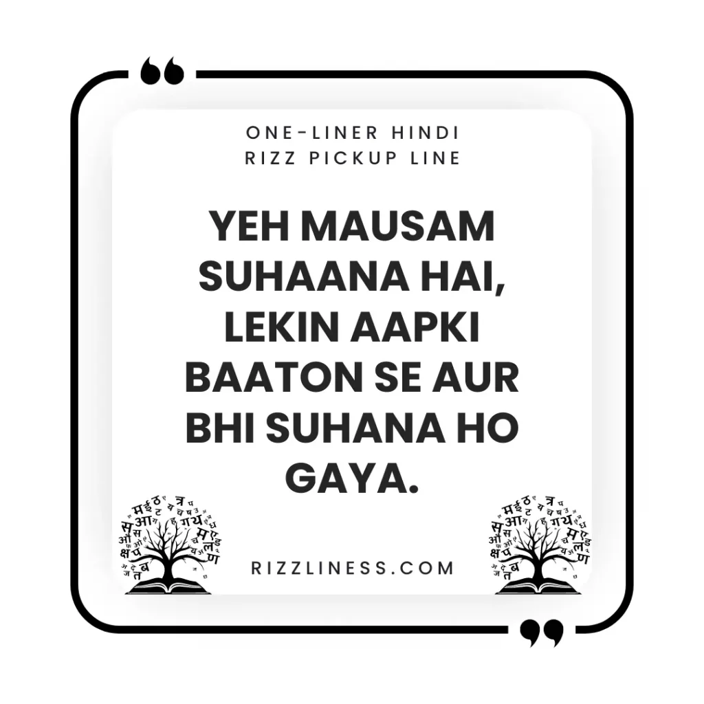 One-Liner Hindi Rizz Pickup Line