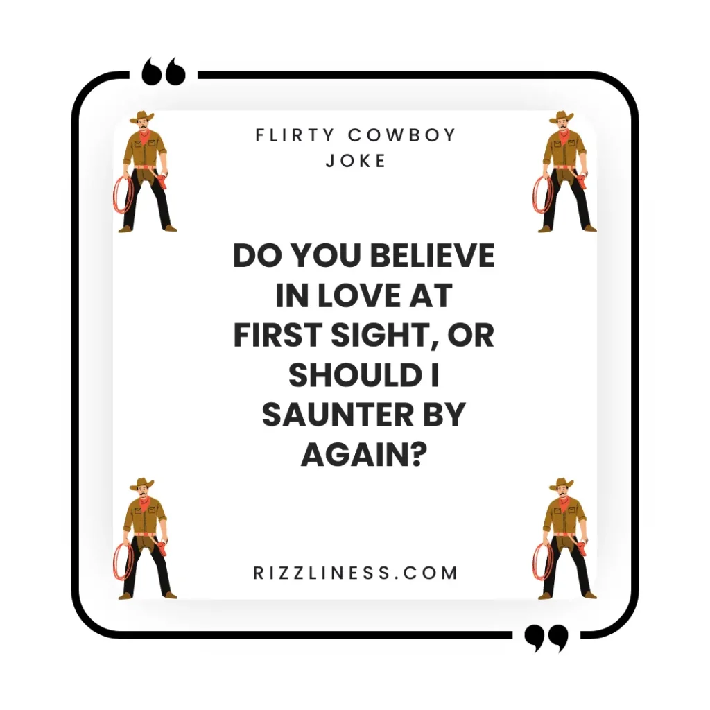 Flirty Cowboy Joke