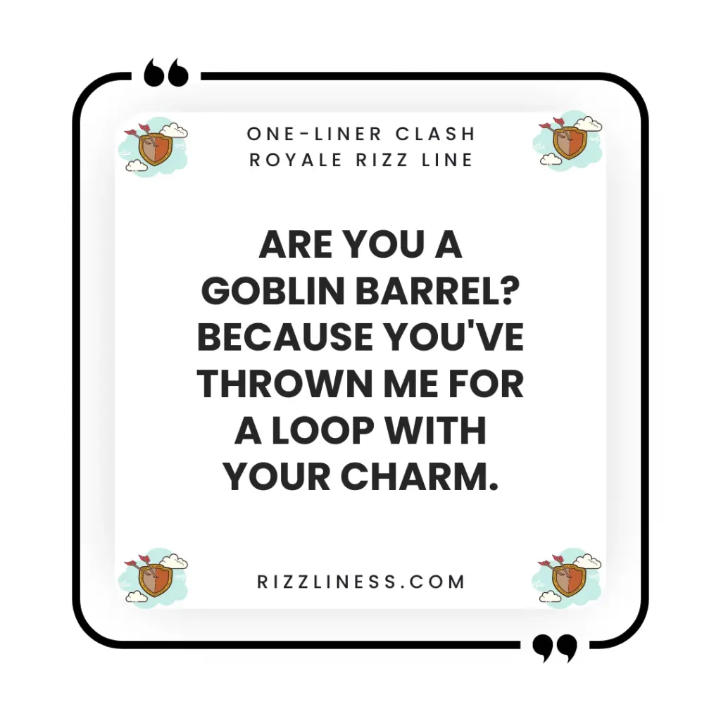 One-Liner Clash Royale Rizz Line