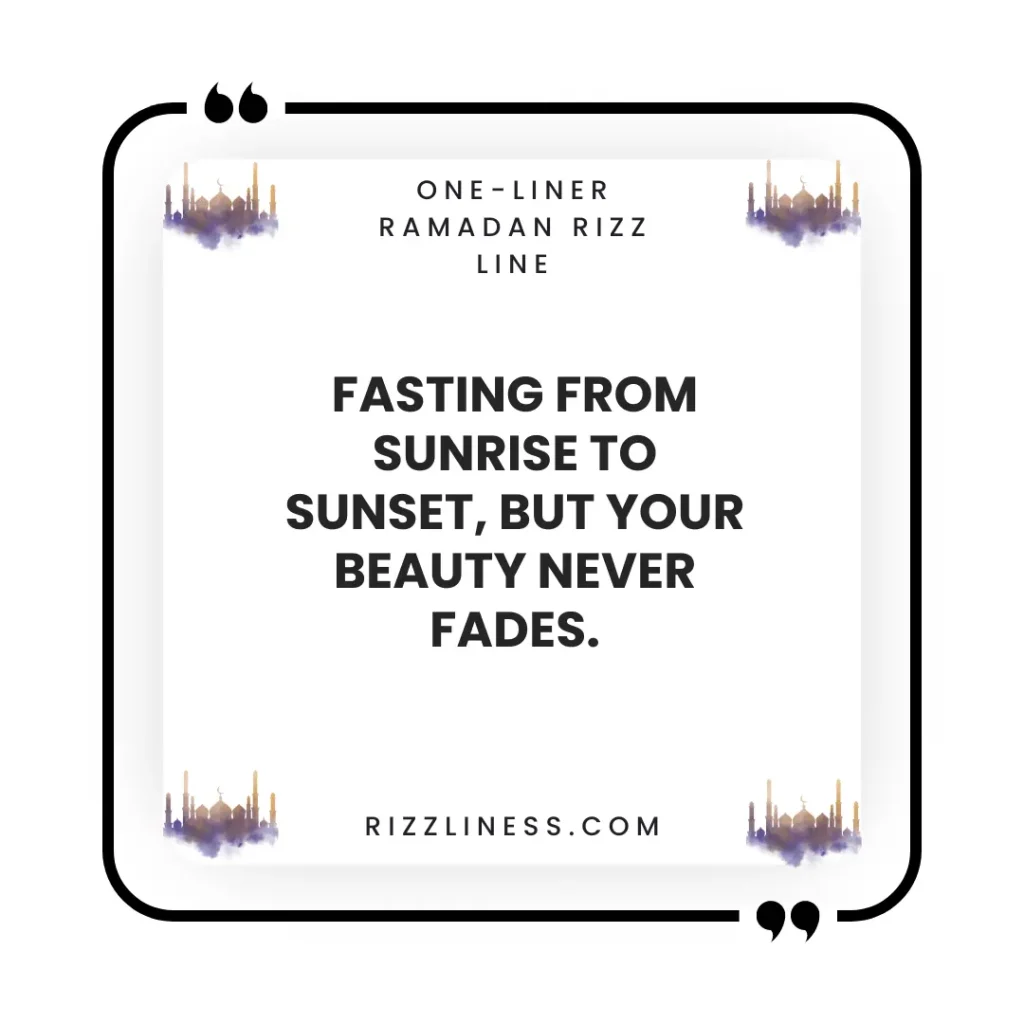 One-Liner Ramadan Rizz Line