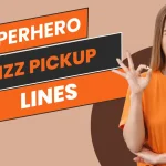 SuperHero Rizz Pickup Lines